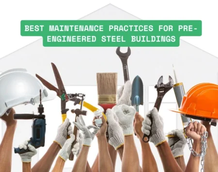 Pre Engineered Steel Building Maintenance